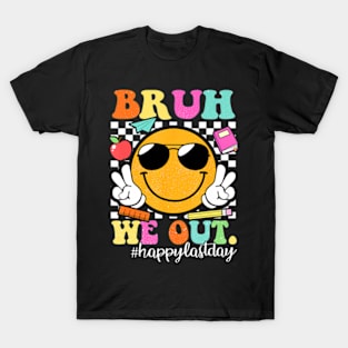 Bruh We Out Teachers T-Shirt